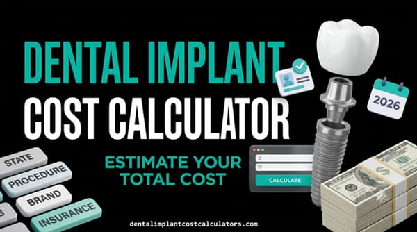 Dental Implant Cost Calculator Thumbnail